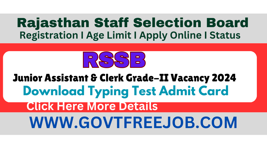 Junior Assistant & Clerk Grade-II Vacancy 2024