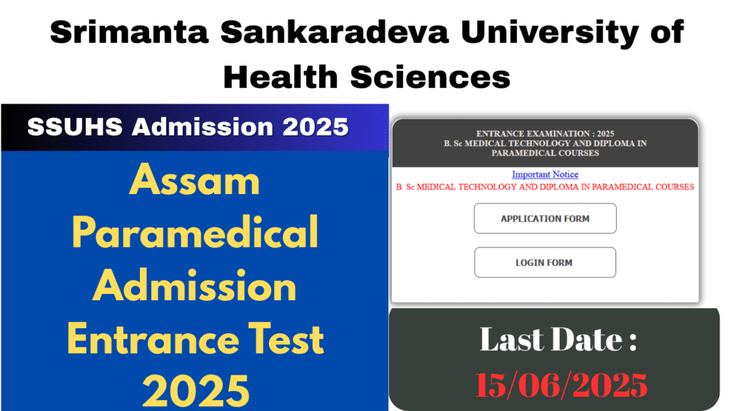 Assam Paramedical Admission 2025