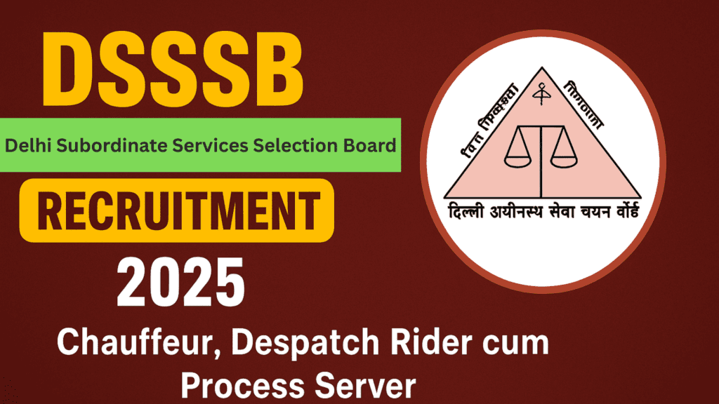 DSSSB Recruitment 2025