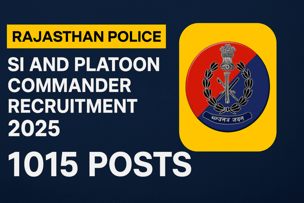 Rajasthan Police SI & Platoon Commander