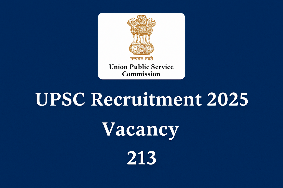 UPSC Recruitment 2025 UPSC Recruitment 2025