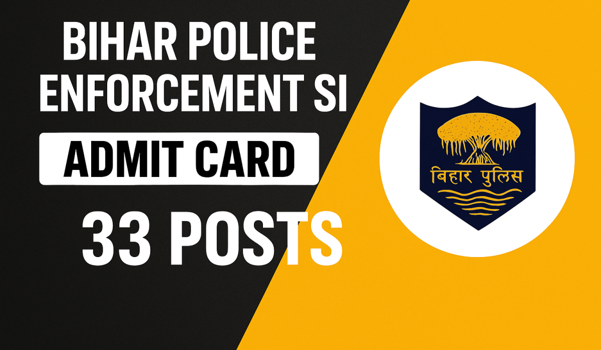 BPSSC Bihar Police Enforcement SI Vacancy 2025 BPSSC Bihar Police Enforcement SI Vacancy 2025
