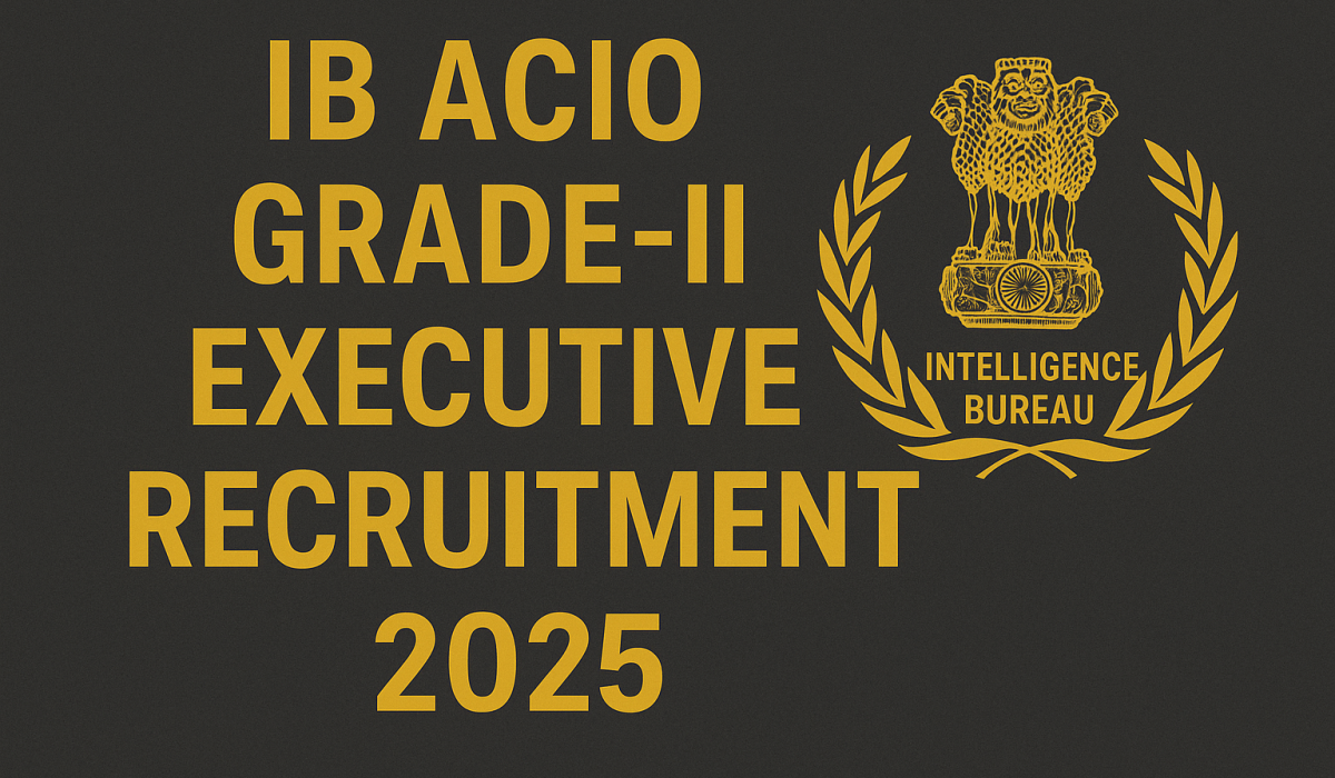 IB ACIO Gr-II Executive Exam City Details 2025 IB ACIO Gr-II Executive Exam City Details 2025