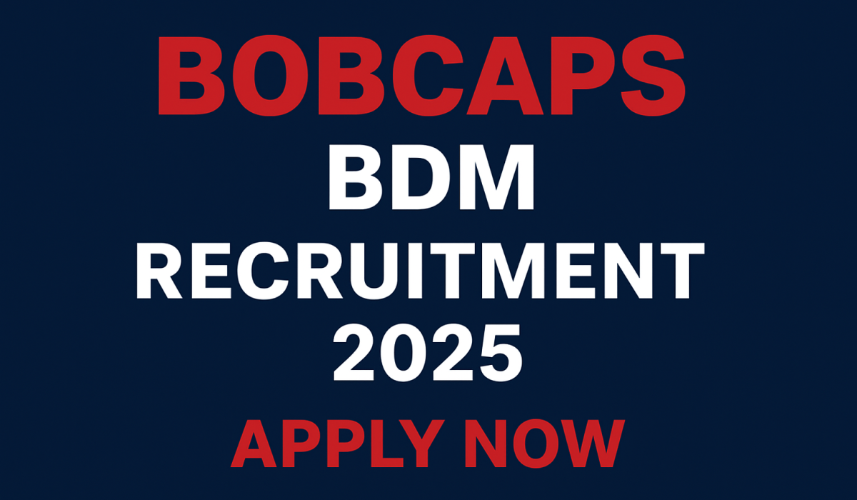 BOBCAPS BDM Recruitment 2025 BOBCAPS BDM Recruitment 2025