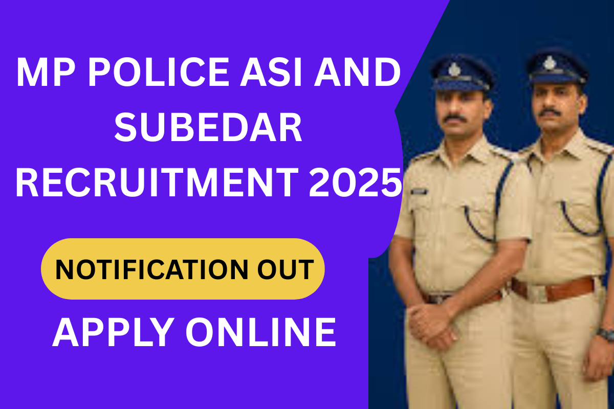 MP Police Recruitment 2025 – Apply Online for 500 ASI, Steno Posts MP Police Recruitment 2025 - Apply Online for 500 ASI, Steno Posts