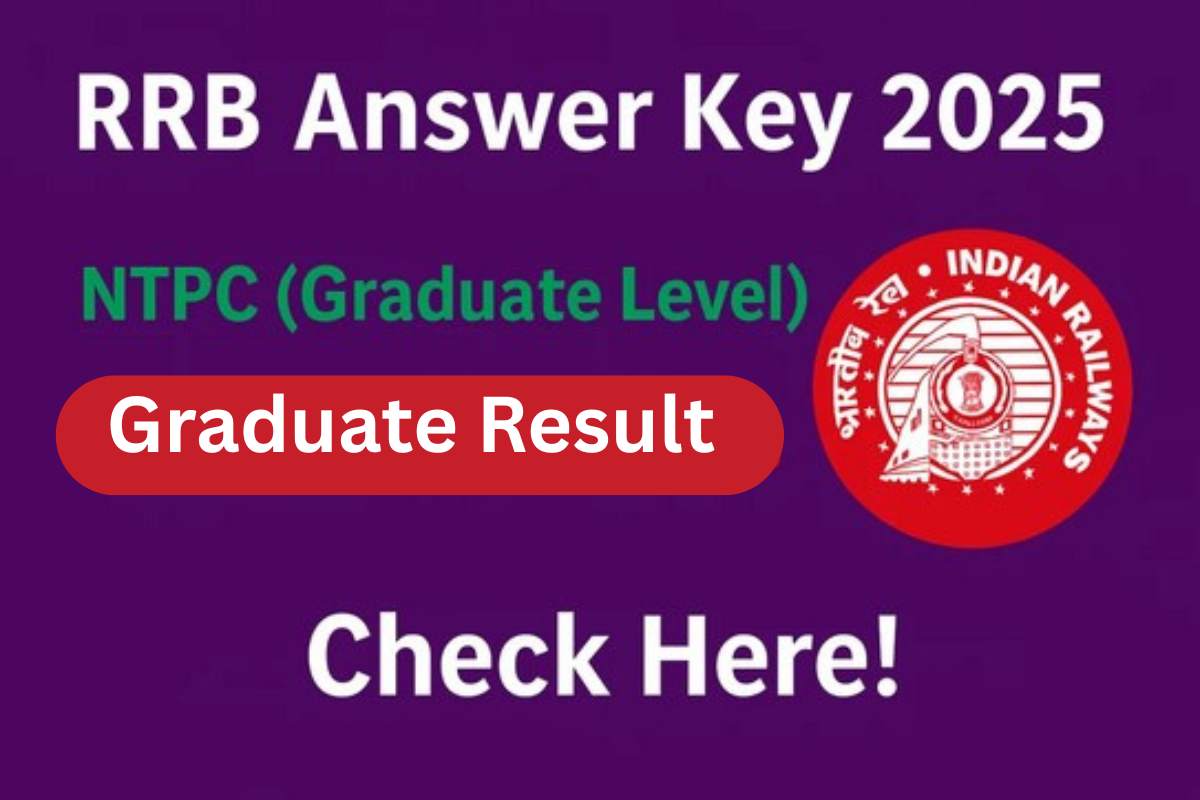 RRB NTPC Graduate Level Answer Key 2025